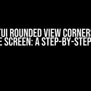 SwiftUI Rounded View Corners like Device Screen: A Step-by-Step Guide